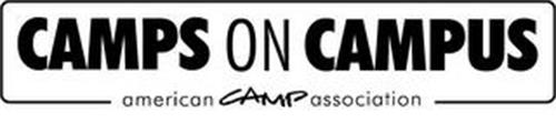 CAMPS ON CAMPUS AMERICAN CAMP ASSOCIATION