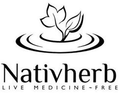 NATIVHERB LIVE MEDICINE FREE