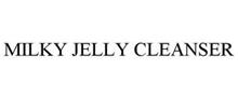 MILKY JELLY CLEANSER