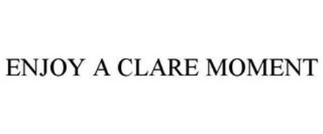 ENJOY A CLARE MOMENT