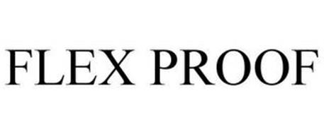 FLEX PROOF