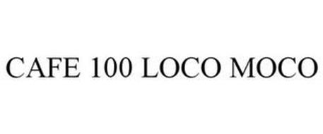 CAFE 100 LOCO MOCO