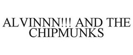 ALVINNN!!! AND THE CHIPMUNKS
