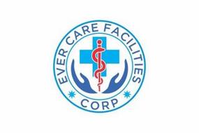 EVER CARE FACILITIES CORP