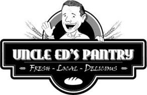 UNCLE ED'S PANTRY FRESH - LOCAL - DELICIOUS