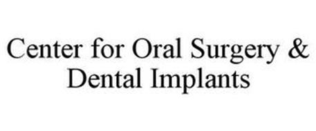 CENTER FOR ORAL SURGERY & DENTAL IMPLANTS