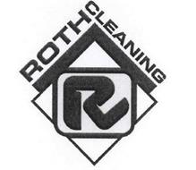 ROTH CLEANING R