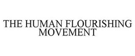 THE HUMAN FLOURISHING MOVEMENT