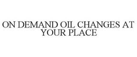 ON DEMAND OIL CHANGES AT YOUR PLACE