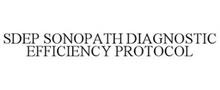 SDEP SONOPATH DIAGNOSTIC EFFICIENCY PROTOCOL