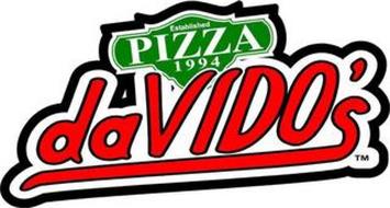 DAVIDO'S PIZZA ESTABLISHED 1994