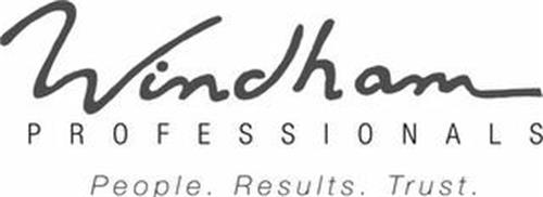 WINDHAM PROFESSIONALS PEOPLE. RESULTS. TRUST