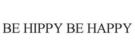 BE HIPPY BE HAPPY
