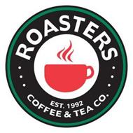 ROASTERS COFFEE & TEA CO. EST. 1992