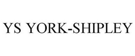 YS YORK-SHIPLEY