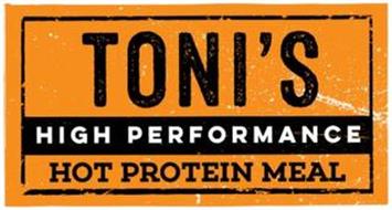 TONI'S HIGH PERFORMANCE HOT PROTEIN MEAL