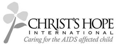 CHRIST'S HOPE INTERNATIONAL CARING FOR THE AIDS AFFECTED CHILD