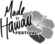 MADE IN HAWAII FESTIVAL