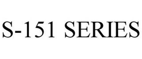 S-151 SERIES