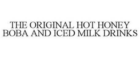 THE ORIGINAL HOT HONEY BOBA AND ICED MILK DRINKS