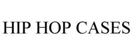 HIP HOP CASES