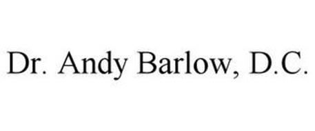 DR. ANDY BARLOW, D.C.