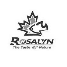 ROSALYN THE TASTE OF NATURE