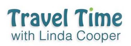 TRAVEL TIME WITH LINDA COOPER