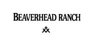 BEAVERHEAD RANCH