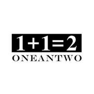 1+1=2 ONEANTWO