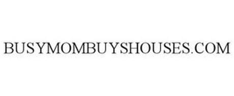 BUSYMOMBUYSHOUSES.COM