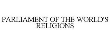 PARLIAMENT OF THE WORLD'S RELIGIONS
