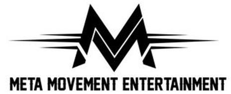M META MOVEMENT ENTERTAINMENT