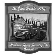 THE JUICE DOUBLE IPA INDIA PALE ALE MADISON RIVER BREWING CO. MONTANA MRB CO.