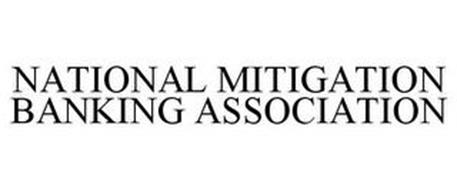 NATIONAL MITIGATION BANKING ASSOCIATION