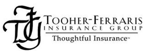TFG TOOHER - FERRARIS INSURANCE GROUP THOUGHTFUL INSURANCE