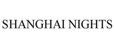 SHANGHAI NIGHTS