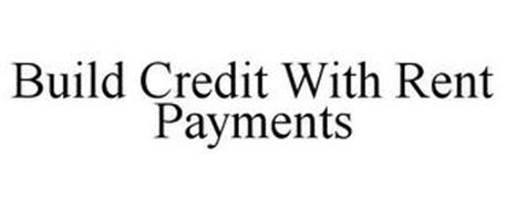 BUILD CREDIT WITH RENT PAYMENTS