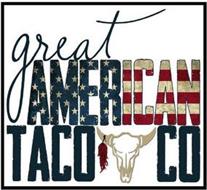 GREAT AMERICAN TACO CO