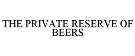 THE PRIVATE RESERVE OF BEERS