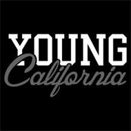 YOUNG CALIFORNIA