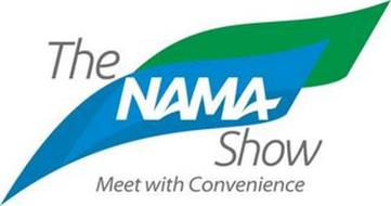 THE NAMA SHOW MEET WITH CONVENIENCE
