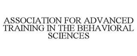 ASSOCIATION FOR ADVANCED TRAINING IN THE BEHAVIORAL SCIENCES
