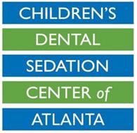 CHILDREN'S DENTAL SEDATION CENTERS OF ATLANTA