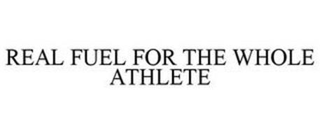 REAL FUEL FOR THE WHOLE ATHLETE