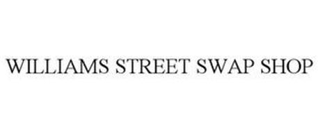 WILLIAMS STREET SWAP SHOP