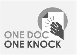 ONE DOC ONE KNOCK