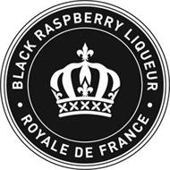 · BLACK RASPBERRY LIQUEUR · ROYALE DE FRANCE