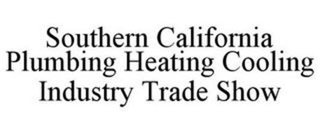 SOUTHERN CALIFORNIA PLUMBING HEATING COOLING INDUSTRY TRADE SHOW