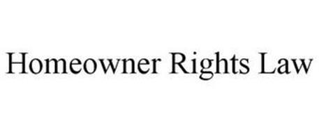 HOMEOWNER RIGHTS LAW